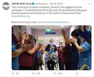 Tweet: “This morning at University Hospital, Coventry the biggest vaccine campaign in the NHS kicked off as 90-year-old grandmother Margaret Keenan became the first person in the world to receive the Pfizer #Covid19Vaccine”