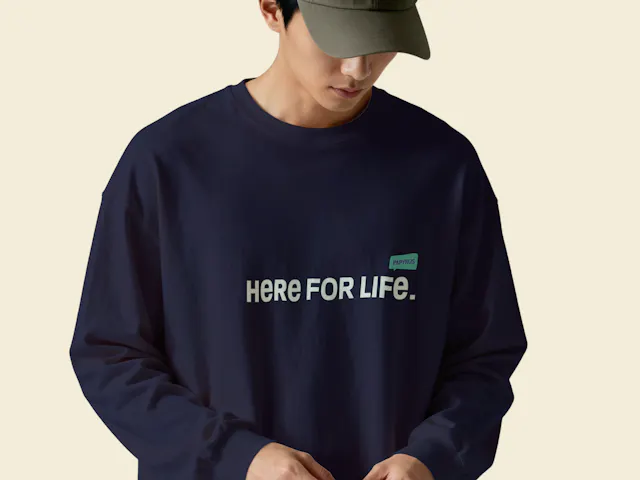 Papyrus sweatshirt that reads 'Here for Life'